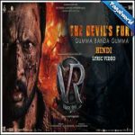 The Devil’s Fury – Gumma Banda Gumma Song