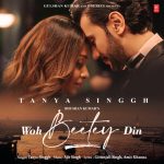 Woh Beetey Din Song