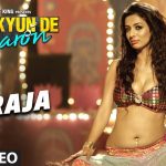 Ae Raja Song
