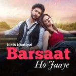 Barsaat Ho Jaye Song