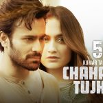 Chaha Hai Tujhko Song