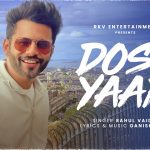Dost Yaar Song