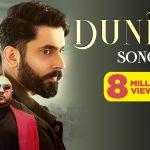 Duniya Song