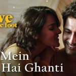 Ishq Mein Bajti Hai Ghanti Song