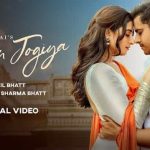 Mann Jogiya Song