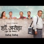 Ishq Ishq Song