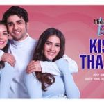 Kisko Tha Pata Song
