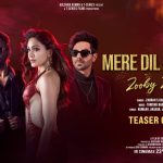 Mere Dil Gaaye Ja Zooby Zooby Song