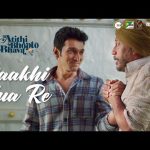 Paakhi Hua Re Song