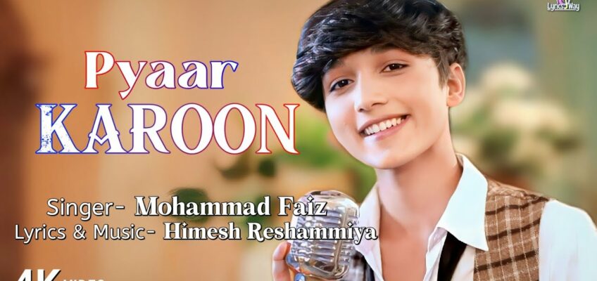 Pyaar Karoon Song Lyrics
