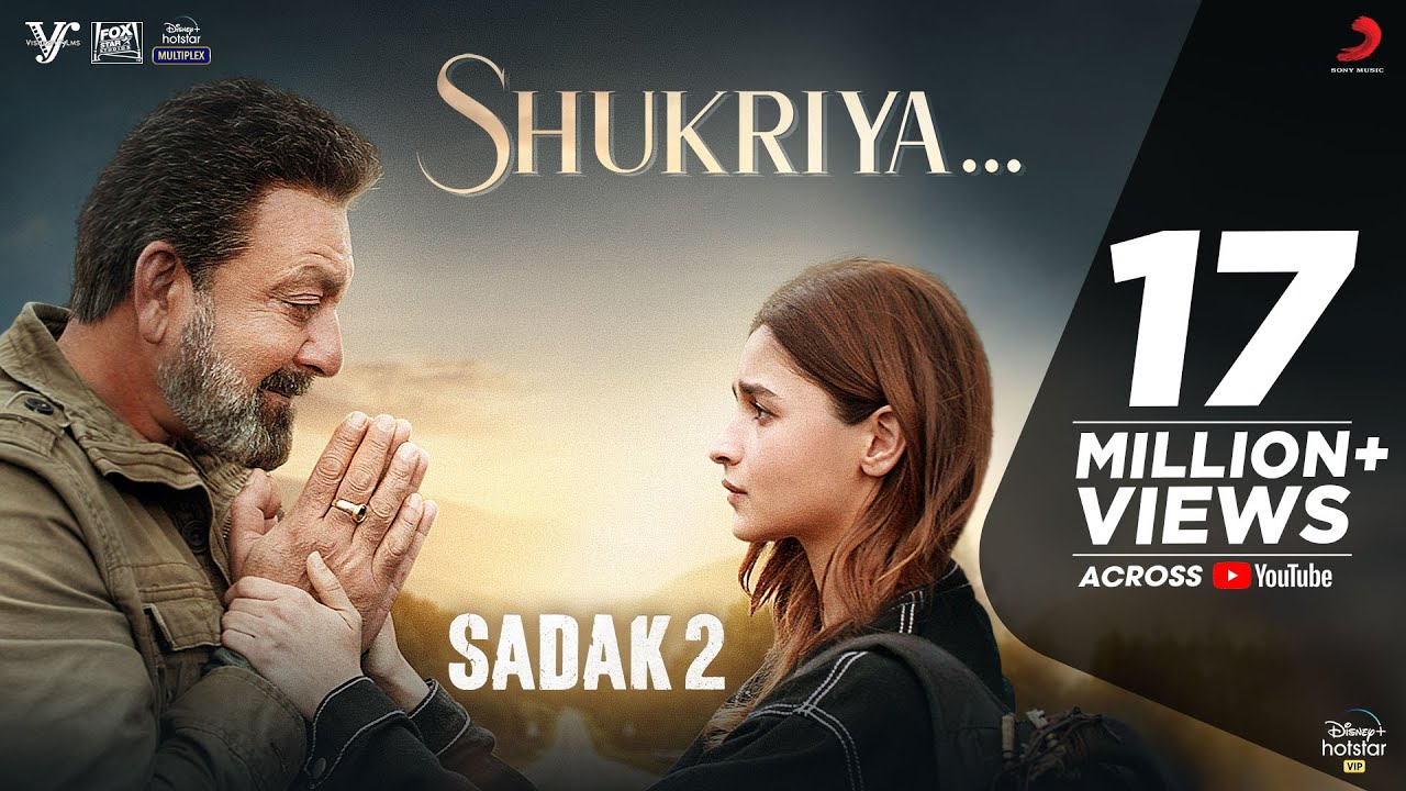 Shukriya Song Lyrics – Sadak 2