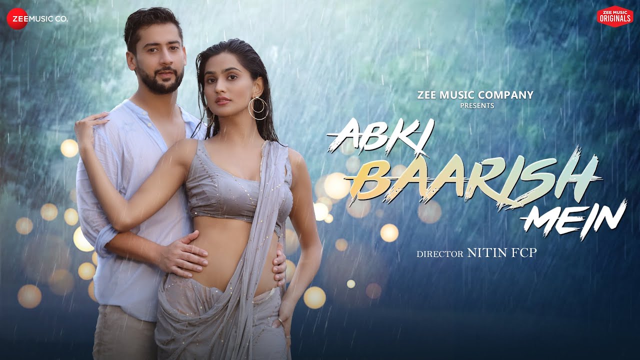 Abki Baarish Mein Song Lyrics