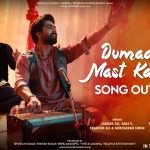Dumadum Mast Kalandar Song