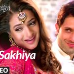 Sakhiya Song
