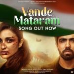 Vande Mataram Song