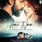 Aao Naa Song