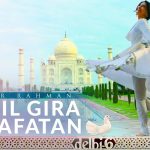 Dil Gira Dafatan