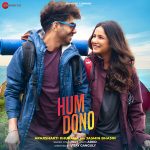 Hum Dono Song