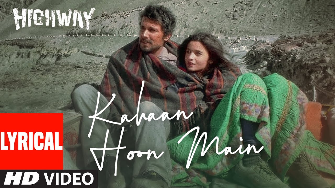 Kahaan Hoon Main Song Lyrics