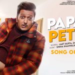 Papaji Pet Se Song