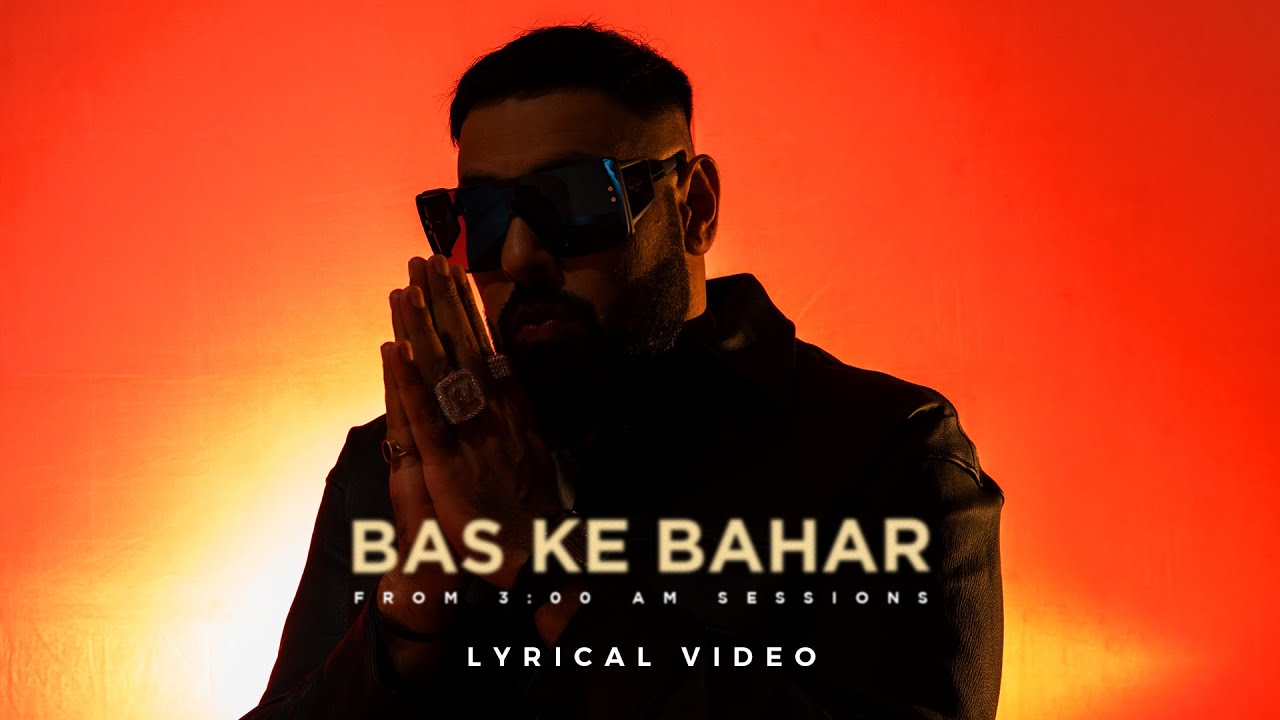 Bas Ke Bahar Song Lyrics