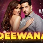 Deewana Song