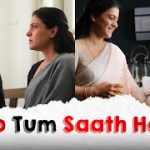 Jo Tum Saath Ho Song