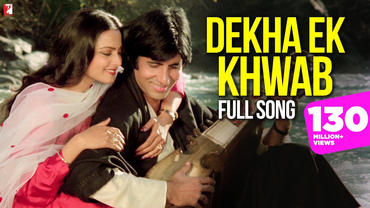 Dekha Ek Khwab Song Lyrics