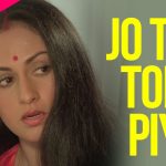 Jo Tum Todho Piya Song