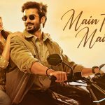 Main Toh Main Hoon Song