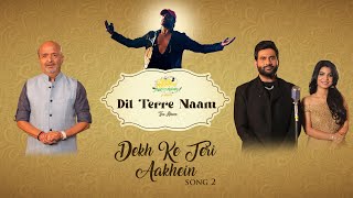 Dekh Ke Teri Aakhein Song Lyrics