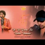 Ho Ke Dekho Tum Kabhi Humaare Song