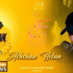 Achchaa Hotaa Song