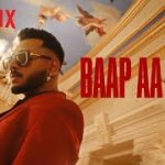 Baap Aa Gaya Song