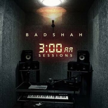 Badshah- 3AM Sessions