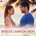 Bheege Lamhon Mein Song