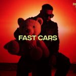 Fast Cars Song