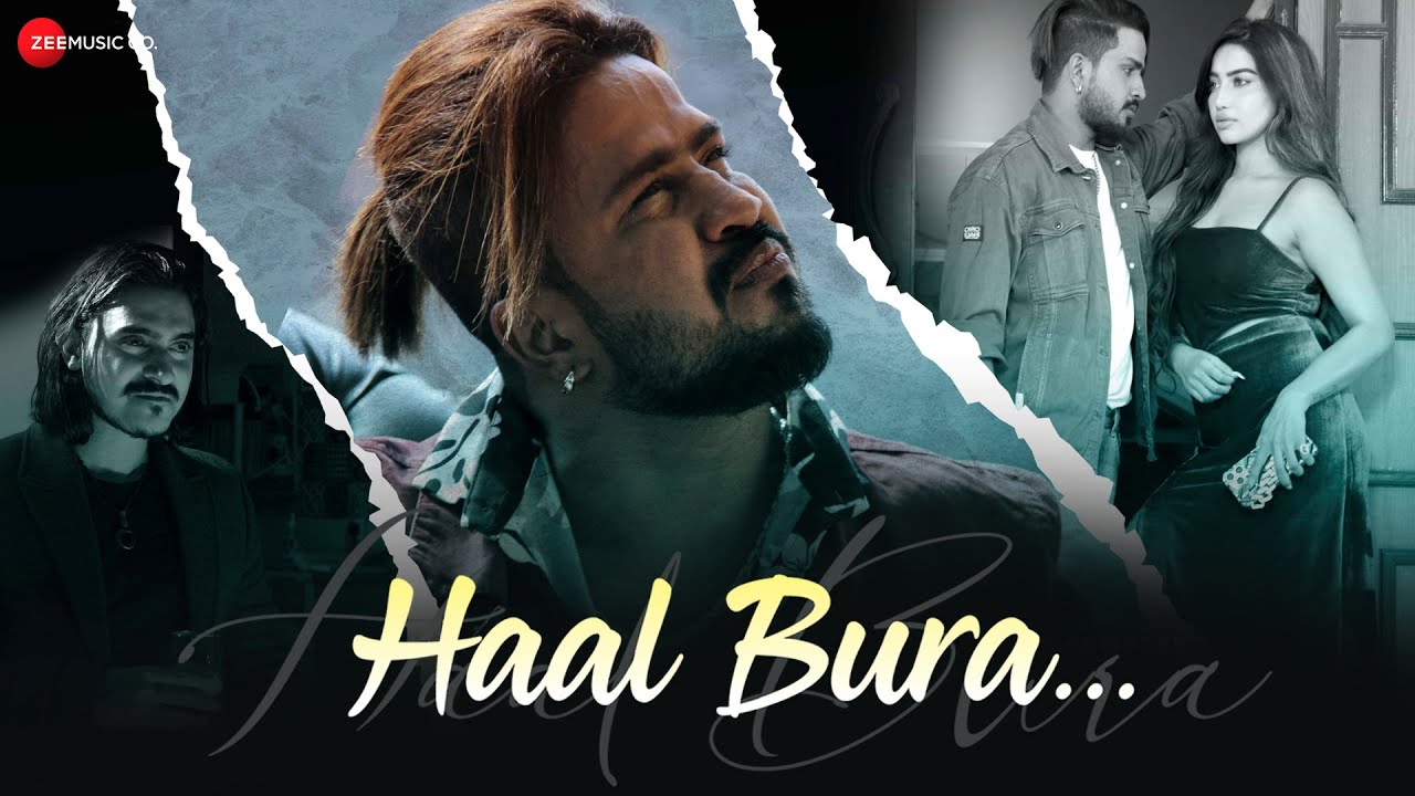 Haal Bura Song Lyrics