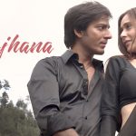 Raanjhana Ve Song