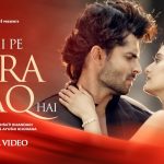 Tujhi Pe Mera Haq Hai Song