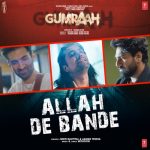 Allah De Bande Song
