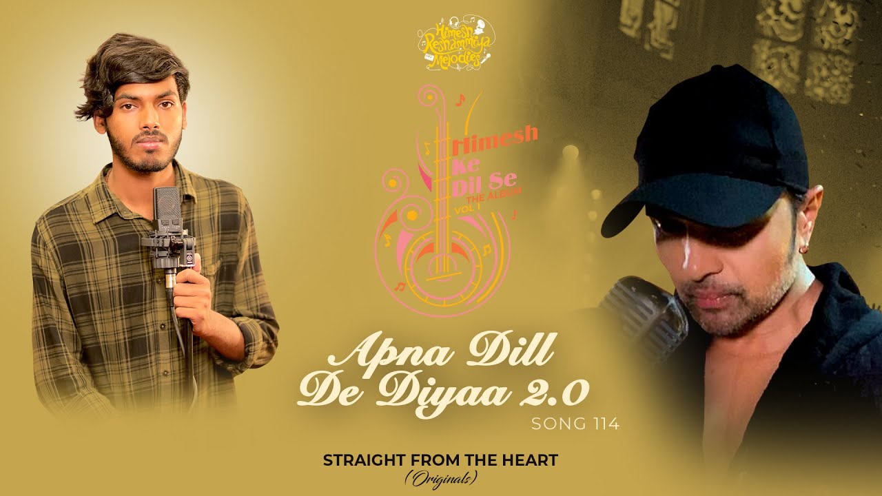 Apna Dill De Diyaa 2.0 Song Lyrics