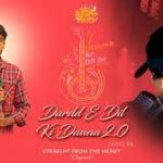 Dardd E Dil Ki Dawaa 2.0