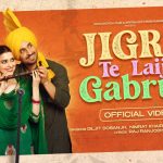 Jigra Te Laija Gabrua Song