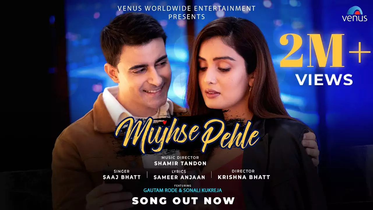 Mujhse Pehle Song Lyrics