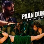 Paan Dukaniya Song