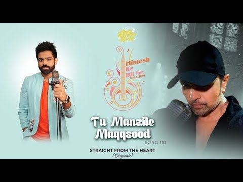 Tu Manzile Maqsood Song Lyrics