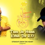 Tum Jo Haan Keh Do 2.0 Song
