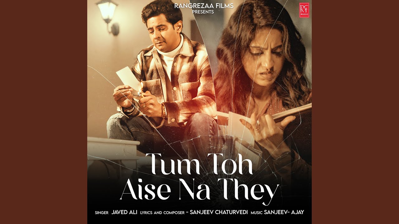 Tum Toh Aise Na The Song Lyrics