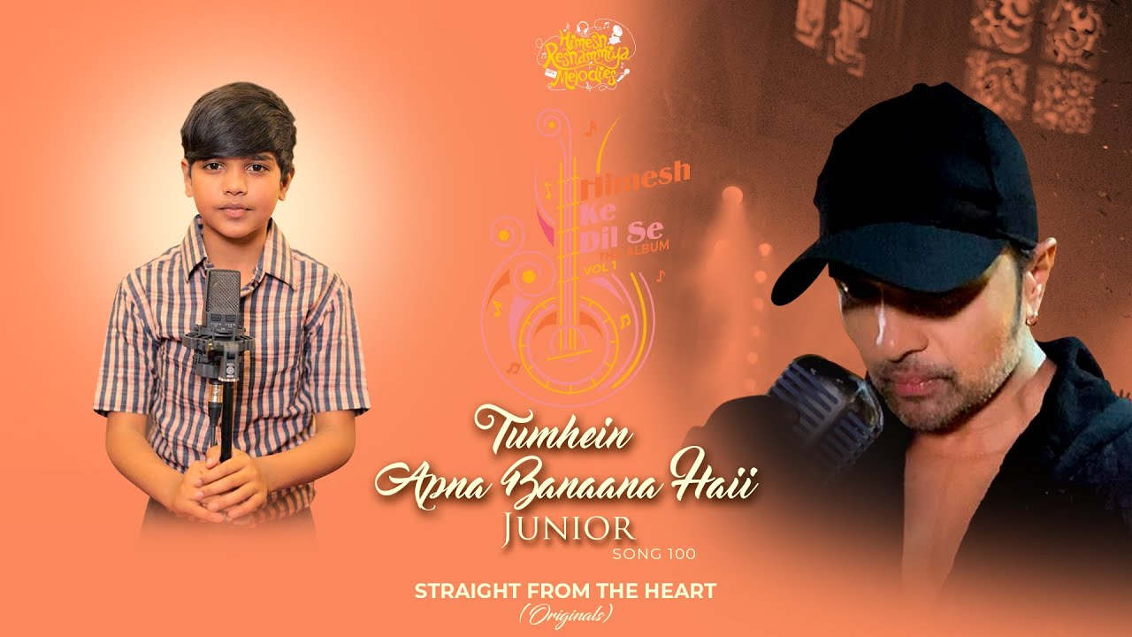 Tumhein Apna Banaana Haii Junior Song Lyrics